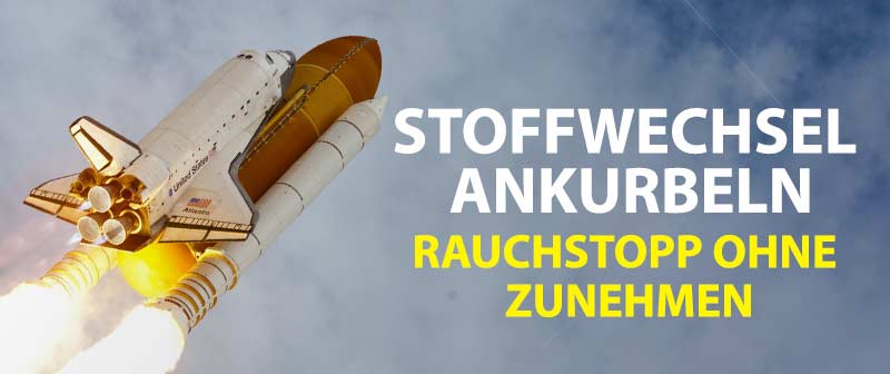 Stoffwechsel ankurbeln - Rauchstopp ohne Zunehmen